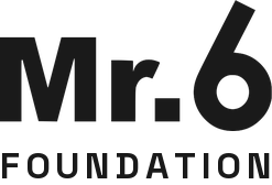 Mr. 6 Foundation